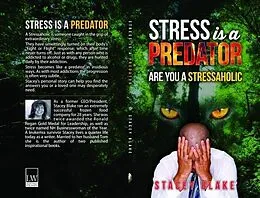 E-Book (epub) Stress is a Predator von Stacey Blake