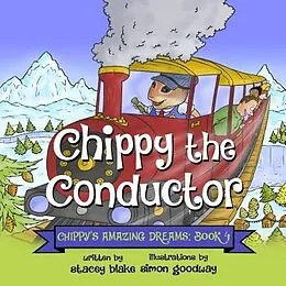 E-Book (epub) Chippy the Conductor von Stacey Blake