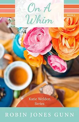 E-Book (epub) On a Whim von Robin Jones Gunn