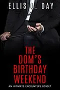 E-Book (epub) The Dom's Birthday Weekend von Ellis O. Day