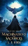 E-Book (epub) Machinations and Sacrifices von L. S. O'Dea