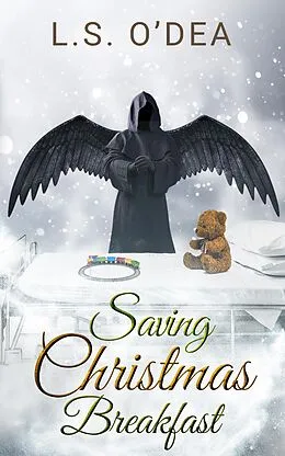 E-Book (epub) Saving Christmas Breakfast von L. S. O'Dea