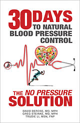 E-Book (epub) Thirty Days to Natural Blood Pressure Control von David DeRose