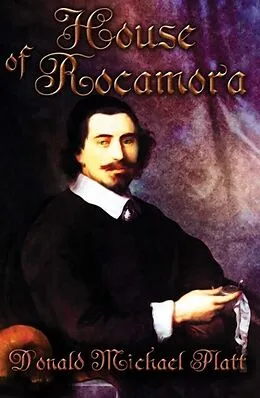 E-Book (epub) House of Rocamora von Donald Michael Platt