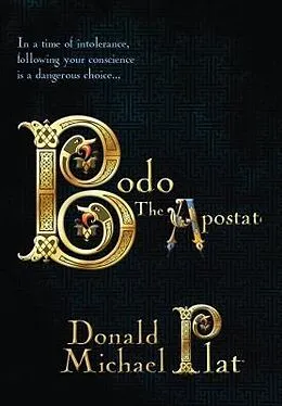 E-Book (epub) Bodo The Apostate von Donald Michael Platt