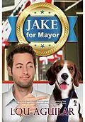 E-Book (epub) Jake for Mayor von Lou Aguilar