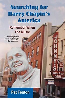 eBook (epub) Searching for Harry Chapin's America de Pat Fenton