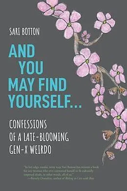 E-Book (epub) And You May Find Yourself von Sari Botton