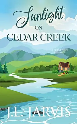 E-Book (epub) Sunlight on Cedar Creek von J.L. Jarvis