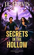 E-Book (epub) Secrets in the Hollow von J.L. Jarvis