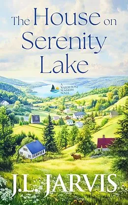 E-Book (epub) The House on Serenity Lake von J. L. Jarvis