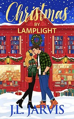 E-Book (epub) Christmas by Lamplight von J. L. Jarvis
