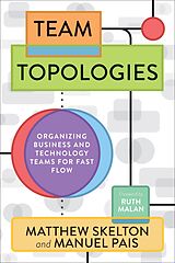 E-Book (epub) Team Topologies von Matthew Skelton, Manuel Pais