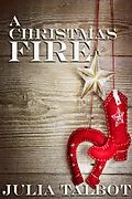 E-Book (epub) A Christmas Fire von Julia Talbot