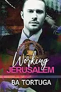 E-Book (epub) Working Jerusalem von Ba Tortuga