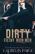 Kartonierter Einband Dirty Filthy Rich Men von Laurelin Paige