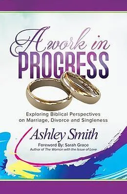 E-Book (epub) A Work in Progress von Ashley Smith