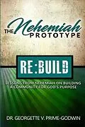 E-Book (epub) The Nehemiah Prototype von Georgette V. Prime-Godwin