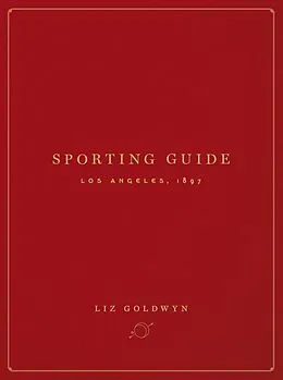 E-Book (epub) Sporting Guide von Liz Goldwyn