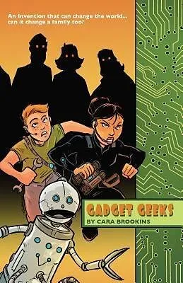 E-Book (epub) Gadget Geeks von Cara Brookins