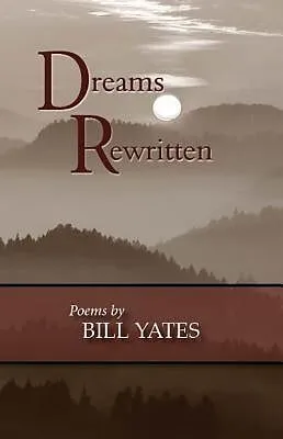 E-Book (epub) Dreams Rewritten von Bill Yates