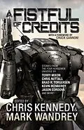 E-Book (epub) A Fistful of Credits (The Revelations Cycle, #5) von Chris Kennedy, Jon R. Osborne, Christopher G. Nuttall