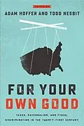 E-Book (epub) For Your Own Good von Unknown