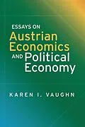 E-Book (epub) Essays on Austrian Economics and Political Economy von Karen Vaughn