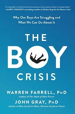 E-Book (epub) The Boy Crisis von Warren Farrell, John Gray