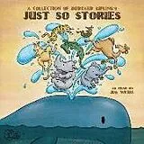 Audio CD (CD/SACD) A Collection of Rudyard Kipling's Just So Stories von Rudyard Kipling, Jim Weiss