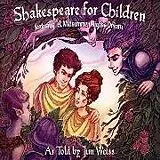 Audio CD (CD/SACD) Shakespeare for Children von William Shakespeare, Jim Weiss