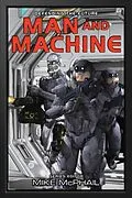 E-Book (epub) Man and Machine von Brenda Cooper, Bud Sparhawk, Mike Mcphail