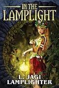 E-Book (epub) In the Lamplight von L. Jagi Lamplighter