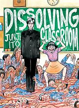 Couverture cartonnée Dissolving Classroom de Junji Ito