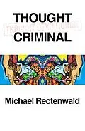 E-Book (epub) Thought Criminal von Michael Rectenwald