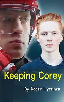 E-Book (epub) Keeping Corey von Roger Hyttinen