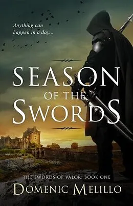 E-Book (epub) Season of the Swords von Domenic Melillo
