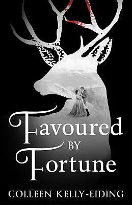 E-Book (epub) Favoured by Fortune von Colleen Kelly-Eiding