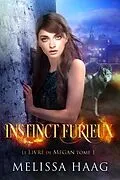 E-Book (epub) Instinct furieux von Melissa Haag, Mylène Régnier