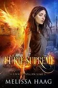 E-Book (epub) Furie Suprême von Melissa Haag