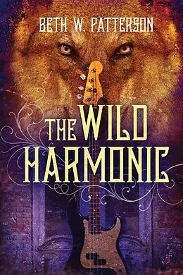 E-Book (pdf) Wild Harmonic von Beth W. Patterson