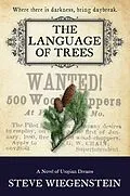 E-Book (epub) Language of Trees von Steve Wiegenstein