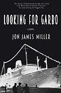 E-Book (epub) Looking for Garbo von Jon James Miller