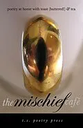 E-Book (epub) The Mischief Café: Poetry at Home With Toast (Buttered!) and Tea von L. L. Barkat