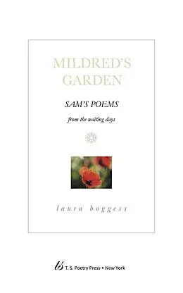 E-Book (epub) Sam's Poems From the Waiting Days - [Mildred's Garden] von Laura Boggess