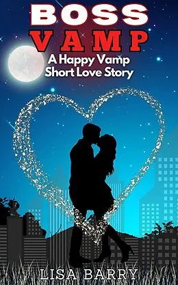 E-Book (epub) Boss Vamp (Happy Vamp) von Lisa Barry