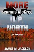 E-Book (epub) More Seamus McCree U.P. North von James M. Jackson
