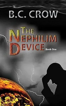 E-Book (epub) The Nephilim Device von Bc Crow