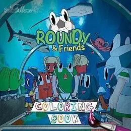 E-Book (epub) Roundy & Friends Coloring Book von Andres Varela