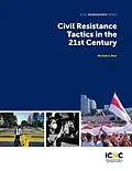 E-Book (epub) Civil Resistance Tactics in the 21st Century von Michael Beer